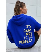 Sırt It's Okay Not To Be Perfect Baskılı Sweatshirt (Mavi)