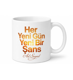 Her Yeni Gün Yeni Bir Şans Hedef Odaklı Çay Kahve Kupası Motivasyon Hediye