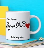 SEN BENİM KIYMETTLİMSİN Tasarımlı İsim Soyisim Yazılı Kişiye Özel Kupa Bardak