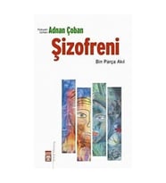 Şizofreni Bin Parça Akıl