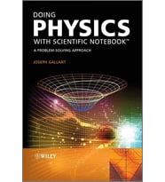 Doing Physics With Scientific Notebook: A Problem Solving Approach (Krem)