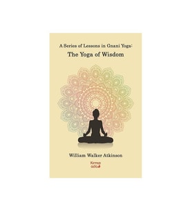 Kırmızı Ada Yayınları A Series Of Lessons In Gnani Yoga:the Yoga Wisdom