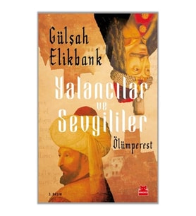 Yalancılar ve Sevgililer