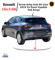 Renault Clio 5 Hb Krom Arka Cam Alt Çıta 2019 ve Üzeri Paslanmaz Çelik (Gümüş)