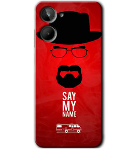Realme 10 4G Kılıf HD Desen Baskılı Kılıf - Say My Name