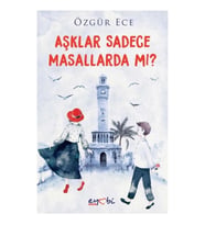 Aşklar Sadece Masallarda mı?