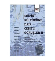 Müzik Kültürüne Dair Çeşitli Görüşler   2 / Eğitim Yayınevi   Bilimsel Eserler