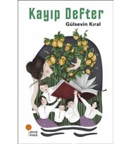 Kayıp Defter - Gülsevin Kıral - Günışığı Yayınları
