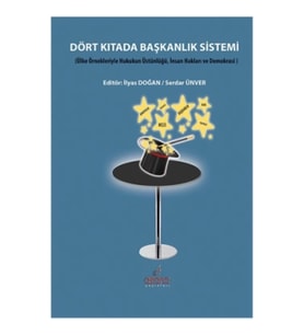 Dört Kıtada Başkanlık Sistemi
