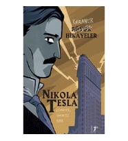 Karanlık Büyük Hikayeler - Nikola Tesla