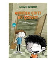 Nereden Çıktı Bu Çocuk?