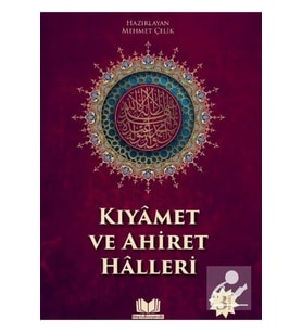 Kıyamet Ve Ahiret Halleri