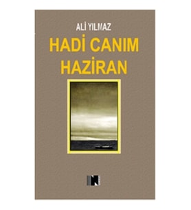 Hadi Canım Haziran