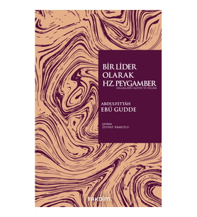 Bir Lider Olarak Hz. Peygamber (Sas.)
