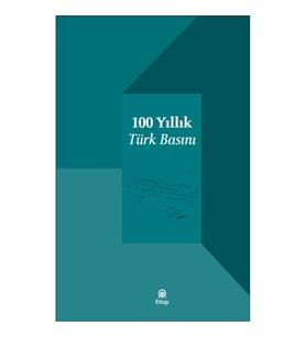 100 Yıllık Türk Basını