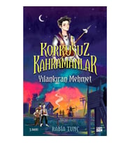 Yılankıran Mehmet - Korkusuz Kahramanlar