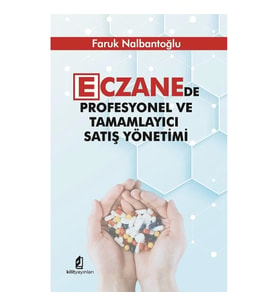 Eczanede Profesyonel ve Tamamlayıcı Satış Yönetimi