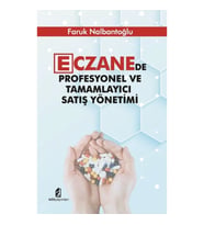 Eczanede Profesyonel ve Tamamlayıcı Satış Yönetimi