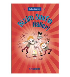 Bizim Sınıfın Halleri