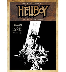 Mike Mignola'S Hellboy In Hell And Other Stories Artisan Edition (Krem)