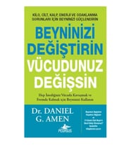 Beyninizi Değiştirin Vücudunuz Değişsin