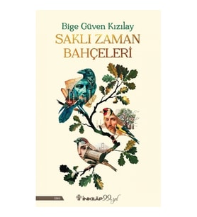 Saklı Zaman Bahçeleri