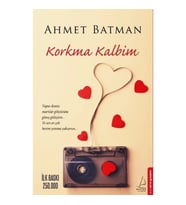 Korkma Kalbim