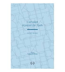 Cehalet Küresel Bir Tarih