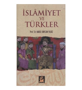 İSLAMİYET VE TÜRKLER