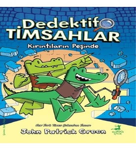 Dedektif Timsahlar 1 : Kırıntıların Peşinde
