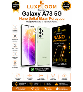 Luxeloom Samsung Galaxy A73 5G Smart Pro Nano Şeffaf Ekran Koruyucu