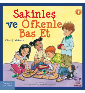 SAKİNLEŞ VE ÖFKENLE BAŞ ET