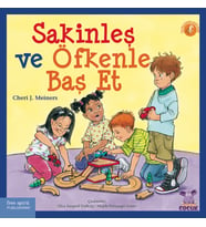 SAKİNLEŞ VE ÖFKENLE BAŞ ET