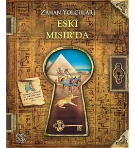 Zaman Yolcuları Eski Mısır'da