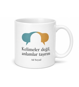 Çevirmen İki Dil Arası Köprü Anlam Kayması Kültür Elçisi Kupa Bardak Hediye