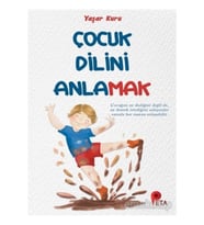Çocuk Dilini Anlamak