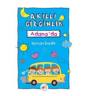 Akıllı Gezginler Adana'da