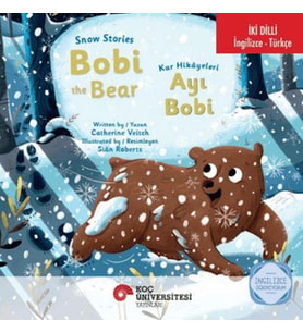 Snow Stories – Bobi The Bear / Kar Hikayeleri – Ayı Bobi