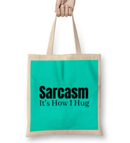 Sarcasm Funny Comment Quotes Gift - Sarcastic Women And Men Humorous Saying Bez Çanta Uzun Saplı
