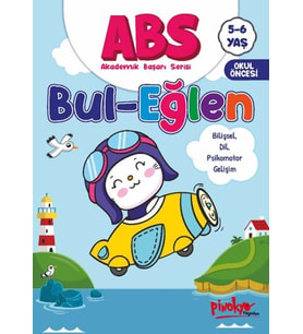 ABS 5-6 Yaş Bul-Eğlen