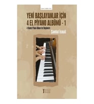 Yeni Başlayanlar İçin 4 El Piyano Albümü - 1