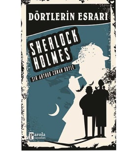 Dörtlerin Esrarı - Sherlock Holmes