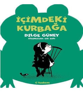 İçimdeki Kurbağa