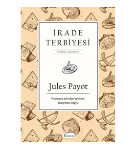 İrade Terbiyesi (Bez Ciltli)