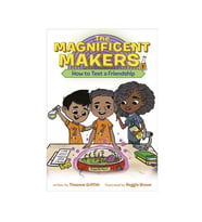 The Magnificent Makers 1 How to Test a Friendship Random House