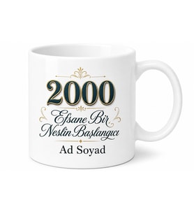 İsme Özel 2000 Doğumlu Yazılı Kupa Bardak Doğum Yılı Hediye