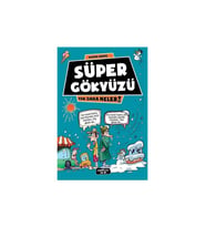 Süper Gökyüzü: Yok Daha Neler - Asena Meriç