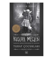 Kuşlar Meclisi - Bayan Peregrine'in Tuhaf Çocukları 5