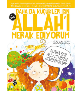 Daha da Küçükler İçin Allah'ı Merak Ediyorum 1 - Özkan Öze