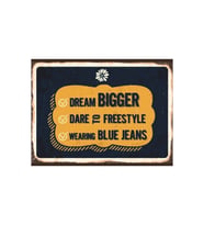 Dream Bigger Temalı Retro Ahşap Poster Tablo  Blue Jeans & Motivasyon Dekoru